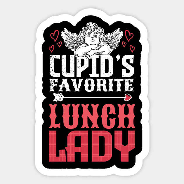 Cupid's favorite lunch lady Sticker by captainmood